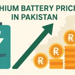 Lithium Battery Prices in Pakistan (2025)